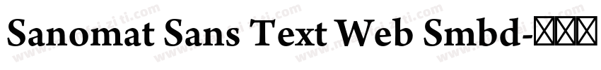 Sanomat Sans Text Web Smbd字体转换